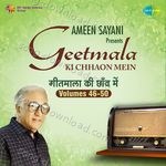 Geetmala Ki Chhaon Mein Vol. 46-50 - Akil Painter Song Download